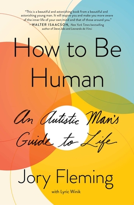 Seller image for How to Be Human: An Autistic Man's Guide to Life (Paperback or Softback) for sale by BargainBookStores