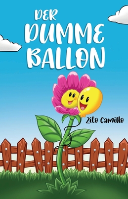 Seller image for Der dumme Ballon (Paperback or Softback) for sale by BargainBookStores