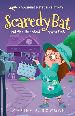 Seller image for Scaredy Bat and the Haunted Movie Set (Paperback or Softback) for sale by BargainBookStores