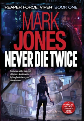 Seller image for Never Die Twice: An Action-Packed High-Tech Spy Thriller (Hardback or Cased Book) for sale by BargainBookStores