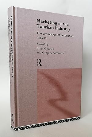 Seller image for Marketing in the Tourism Industry: The Promotion of Destination Regions for sale by Priorsford Books