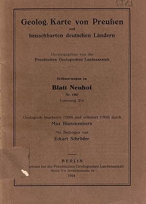 Bild des Verkufers fr Blatt Neuhof Nr. 1957 (Erluterungen zur Geologischen Karte von Preuen und benachbarten deutschen Lndern. Lieferung 314) zum Verkauf von Paderbuch e.Kfm. Inh. Ralf R. Eichmann