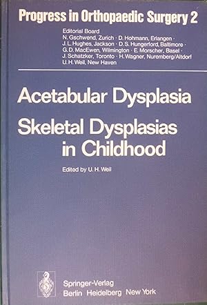 Seller image for Acetabular Dysplasia: Skeletal Dysplasias in Childhood (Progress in Orthopaedic Surgery) for sale by Hanselled Books