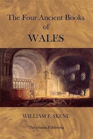 Imagen del vendedor de Four Ancient Books of Wales a la venta por GreatBookPrices