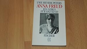 Seller image for Anna Freud : ein Leben fr das Kind. for sale by Versandantiquariat Ingo Lutter