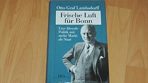 Imagen del vendedor de Frische Luft fr Bonn : eine liberale Politik mit mehr Markt als Staat. a la venta por Versandantiquariat Ingo Lutter