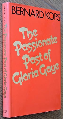 Seller image for The Passionate Past Of Gloria Gaye for sale by Dodman Books