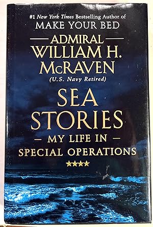 Seller image for Sea Stories: My Life in Special Operations for sale by River of Books