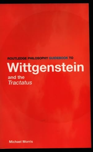 Routledge Philosophy Guidebook to Wittgenstein and the Tractatus.
