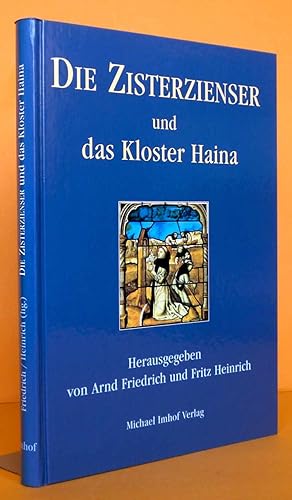 Seller image for Die Zisterzienser und das Kloster Haina. for sale by Antiquariat an der Linie 3