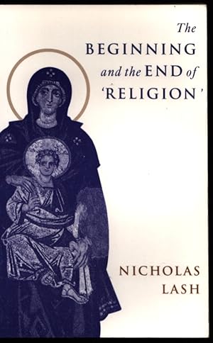 Immagine del venditore per The Beginning and the End of 'Religion'. venduto da CHILTON BOOKS