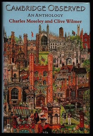 Imagen del vendedor de Cambridge Observed. An Anthology. a la venta por CHILTON BOOKS