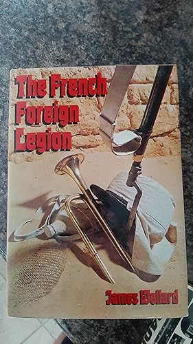 Seller image for The French Foreign Legion for sale by Darby Jones
