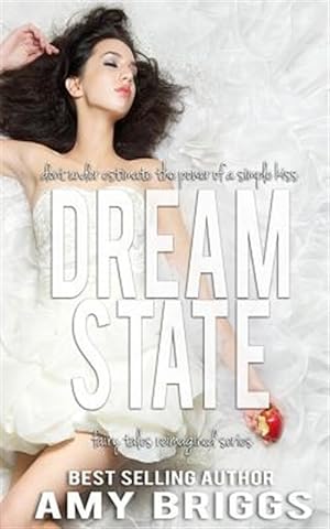 Imagen del vendedor de Dream State : Fairy Tales Reimagined a la venta por GreatBookPrices