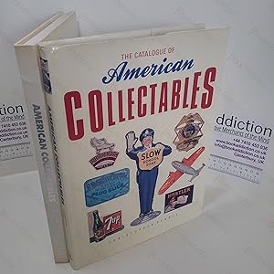 Seller image for The Catalogue of American Collectibles for sale by BookAddiction (ibooknet member)