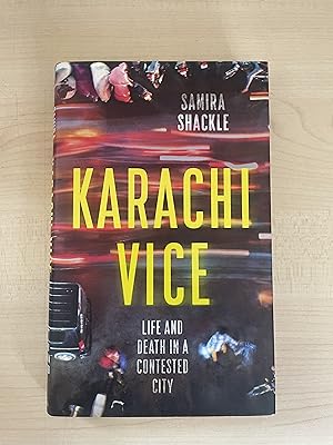 Immagine del venditore per Karachi Vice: Life and Death in a Contested City venduto da Jon A Sewell