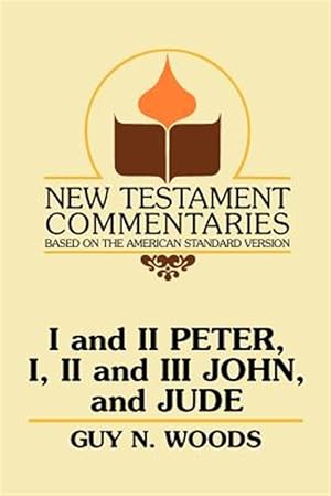 Image du vendeur pour New Testament Commentary on Peter , John, Jude mis en vente par GreatBookPrices