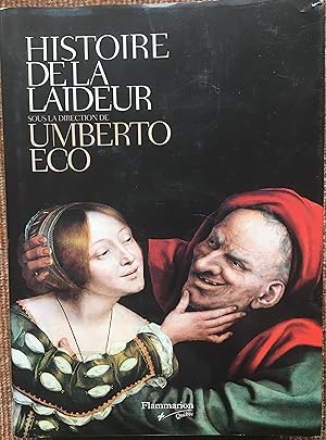 Bild des Verkufers fr HISTOIRE de la LAIDEUR zum Verkauf von Come See Books Livres