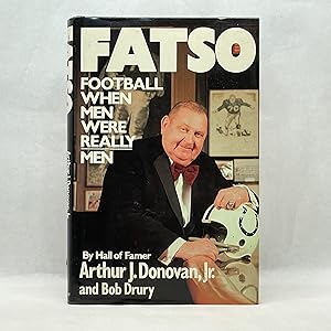 Seller image for FATSO: FOOTBALL WHEN MEN WERE REALLY MEN for sale by Atlanta Vintage Books