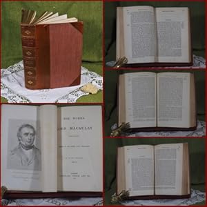 The Works of Lord Macaulay complete. Edited by his Sister Lady Trevelyan. Vol. I.