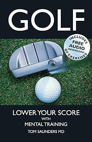 Bild des Verkufers fr Golf: Lower Your Score with Mental Training zum Verkauf von WeBuyBooks