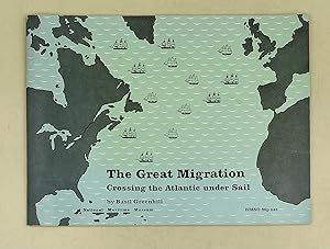 The Great Migration; crossing the Atlantic under sail