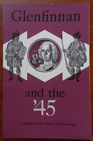 Seller image for Glenfinnan and the 45. Where the Rising was Launched by Jean Munro and Iain C. Taylor. 1971 for sale by Vintagestan Books