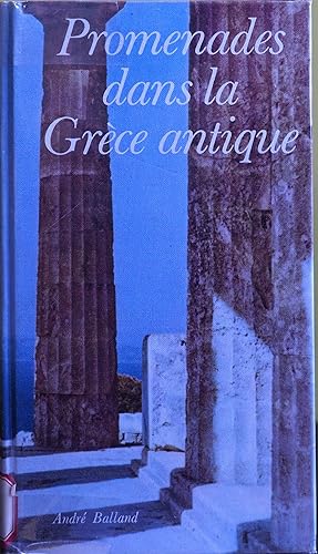 Image du vendeur pour Promenades dans la Grce Antique mis en vente par Fortuna Books