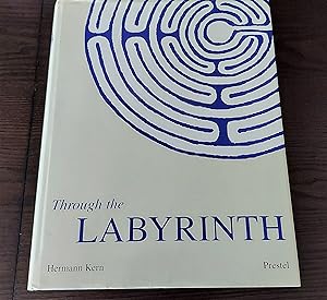 Seller image for Through the Labyrinth: Designs and Meanings Over 5, 000 Years for sale by Lost Books
