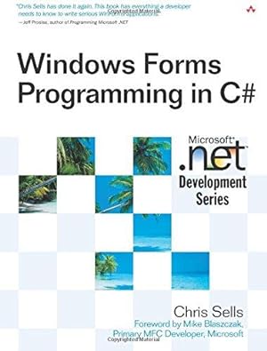 Seller image for Windows Forms Programming in C# (Microsoft .Net Development) for sale by WeBuyBooks