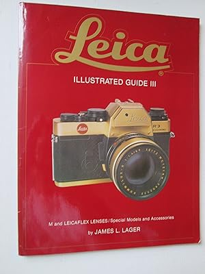 Seller image for LEICA : Illustrated Guide III for sale by Chequered Past