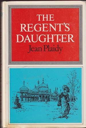 Bild des Verkufers fr The Regent's Daughter (Regents) zum Verkauf von Caerwen Books