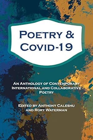 Seller image for Poetry and Covid-19 for sale by WeBuyBooks