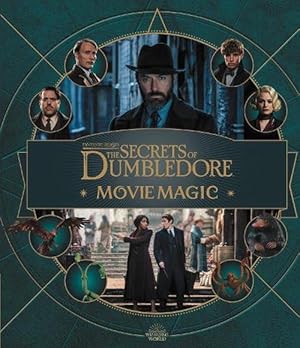 Seller image for Fantastic Beasts The Secrets of Dumbledore: Movie Magic (Hardcover) for sale by Grand Eagle Retail