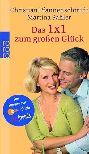Seller image for GIRLfriends, Das 1x1 zum groen Glck : Der Roman zur ZDF-Serie GIRLfriends for sale by AHA-BUCH