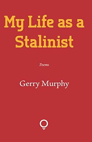 Seller image for My Life as a Stalinist for sale by WeBuyBooks