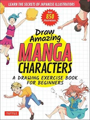 Imagen del vendedor de Draw Amazing Manga Characters (Paperback) a la venta por Grand Eagle Retail