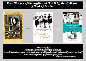 Seller image for Wartime Women | Call the Midwife | Twelve Babies on A Bike : True Stories of Strength and Spirit by Real Women | Speaking for Themselves Book Set / Collection - 3 Books (RRP: 23.97) for sale by WeBuyBooks