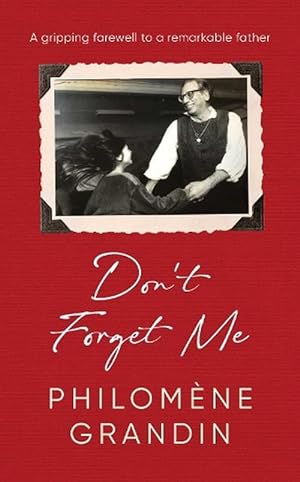 Image du vendeur pour Don't Forget Me (Hardcover) mis en vente par Grand Eagle Retail