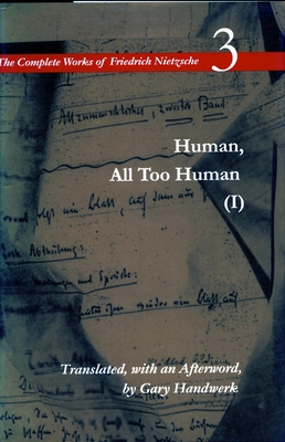 Seller image for Human, All Too Human I / A Book for Free Spirits: A Book for Free Spirits, Volume 3 (Paperback or Softback) for sale by BargainBookStores