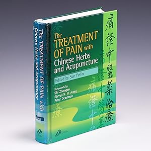 Seller image for The Treatment of Pain with Chinese Herbs and Acupuncture for sale by Salish Sea Books