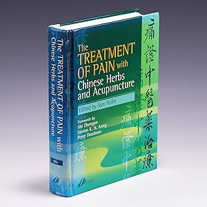 Seller image for The Treatment of Pain with Chinese Herbs and Acupuncture for sale by Salish Sea Books