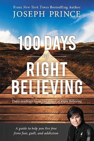 Seller image for 100 Days of Right Believing (Paperback) for sale by Grand Eagle Retail