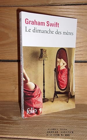 Seller image for LE DIMANCHE DES MERES - (mothering sunday a romance) for sale by Planet's books