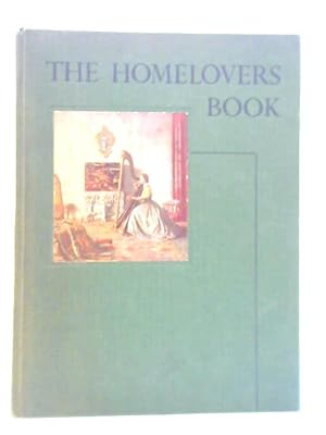 Seller image for The Homelovers Book for sale by World of Rare Books