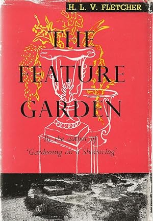 The Feature Garden
