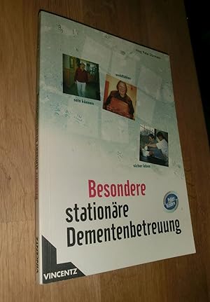 Bild des Verkufers fr Besondere stationre Dementenbetreuung zum Verkauf von Dipl.-Inform. Gerd Suelmann