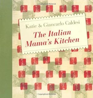 Bild des Verkufers fr The Italian Mama's Kitchen zum Verkauf von WeBuyBooks