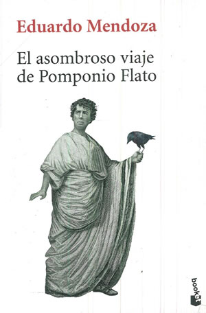 Imagen del vendedor de EL ASOMBROSO VIAJE DE POMPONIO FLATO. a la venta por Librera Anticuaria Galgo