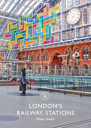 Imagen del vendedor de London's Railway Stations a la venta por GreatBookPricesUK